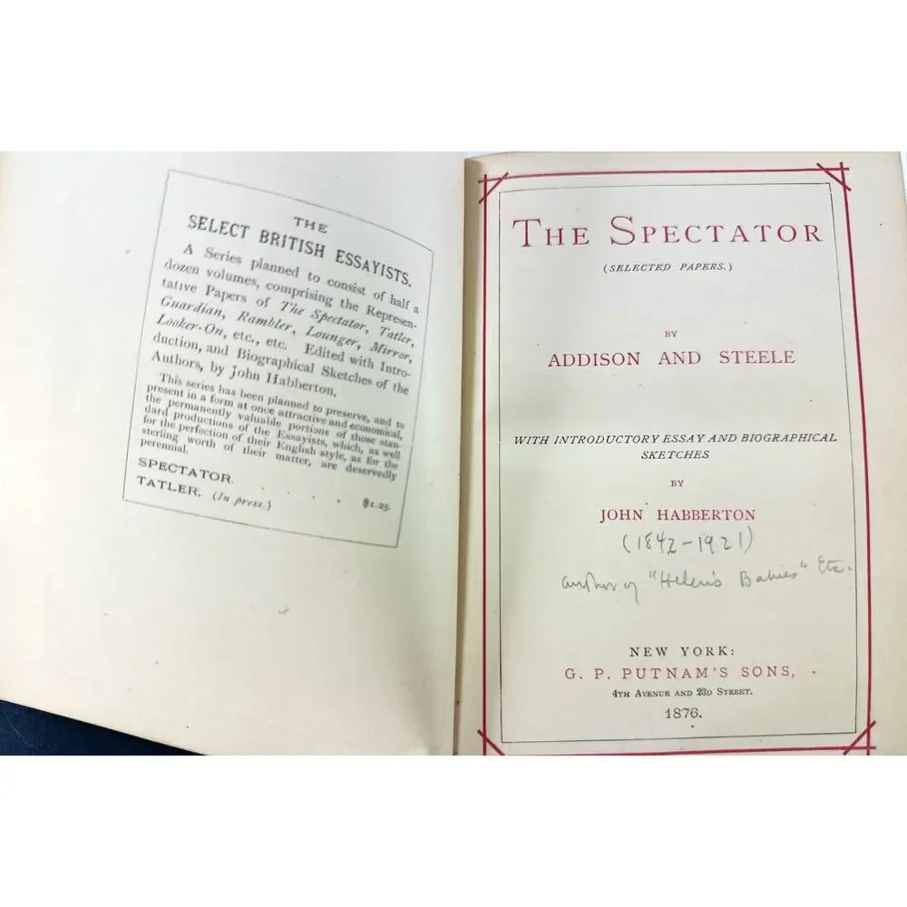 1876 The Spectator Select British Essayists Addison Steele John Habberton HC
